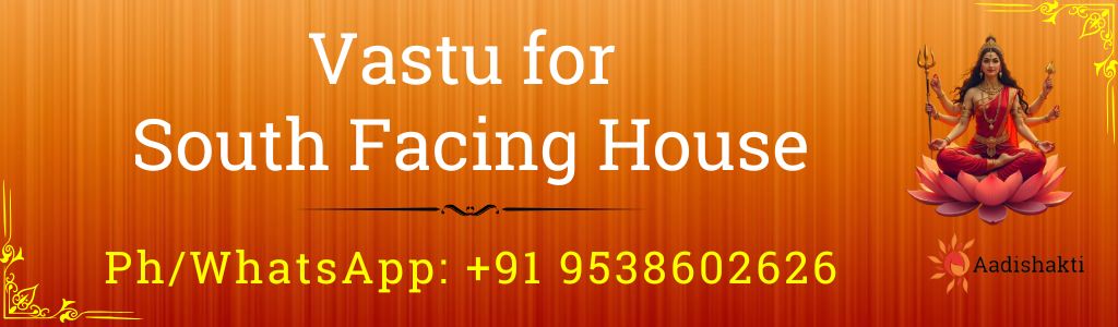 Vastu For South Facing House