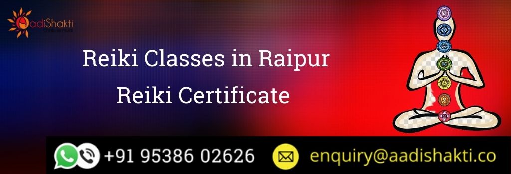 Reiki Classes in Raipur