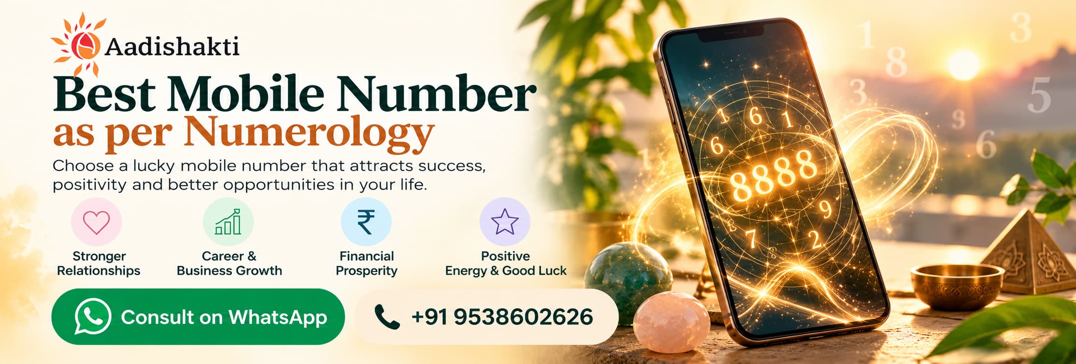 Aadishakti banner for choosing the best mobile number as per numerology, featuring glowing numerology digits and WhatsApp consultation at +91 9538602626.