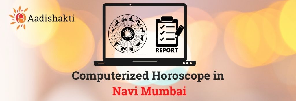 Computerised Horoscope in Navi Mumbai