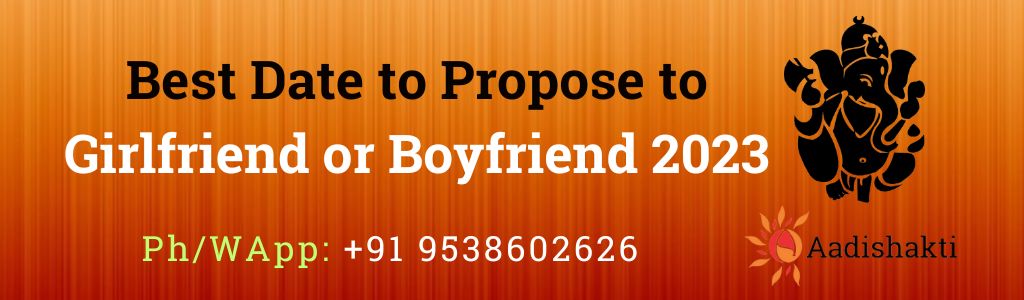 Best Date to Propose to Girlfriend or Boyfriend 2023 New