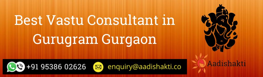Best Vastu Consultant in gurugram gurgaon