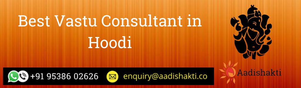 Best Vastu Consultant in Hoodi