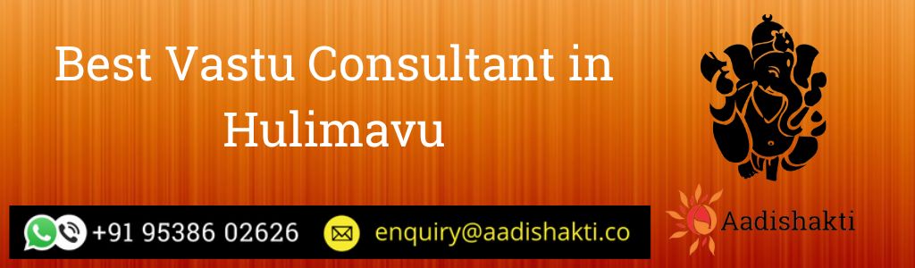 Best Vastu Consultant in Hulimavu