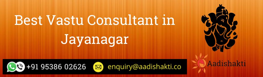 Best Vastu Consultant in Jayanagar