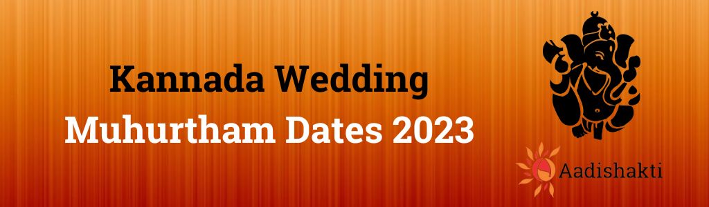 Kannada Wedding Muhurtham Dates 2023 New