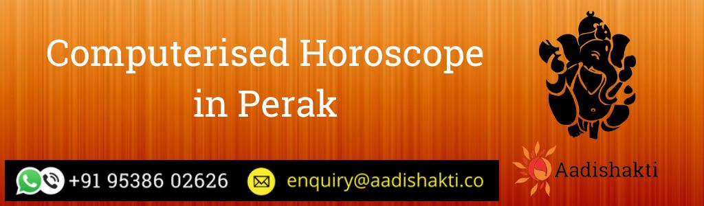 Computerised Horoscope in Perak