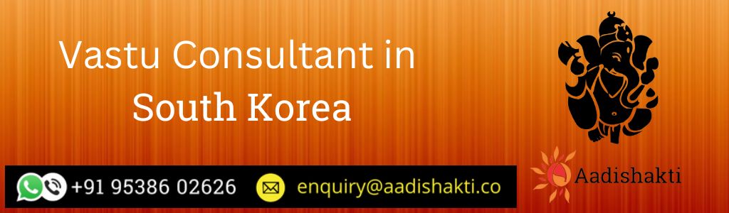 Vastu Consultant in South Korea