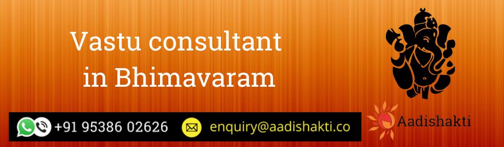 Vastu consultant in Bhimavaram