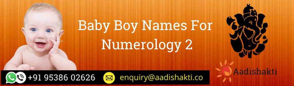 Baby Boy Names with Numerology Number 2