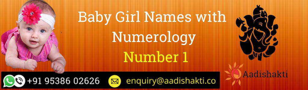 Baby Girl Names with Numerology Number 1