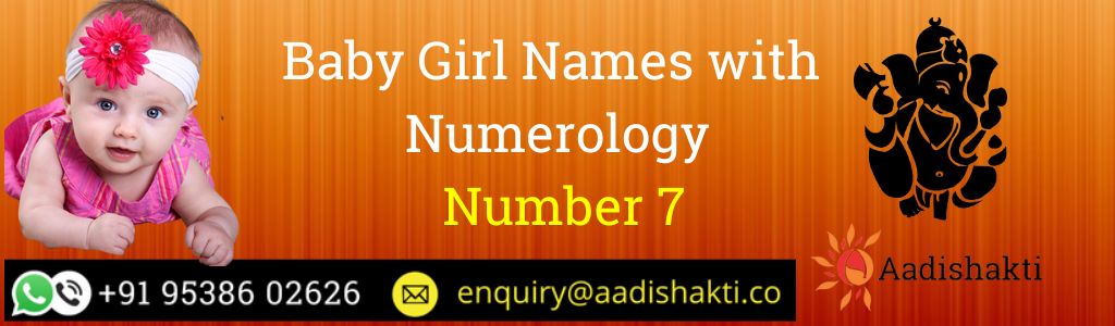 Baby Girl Names with Numerology Number 7