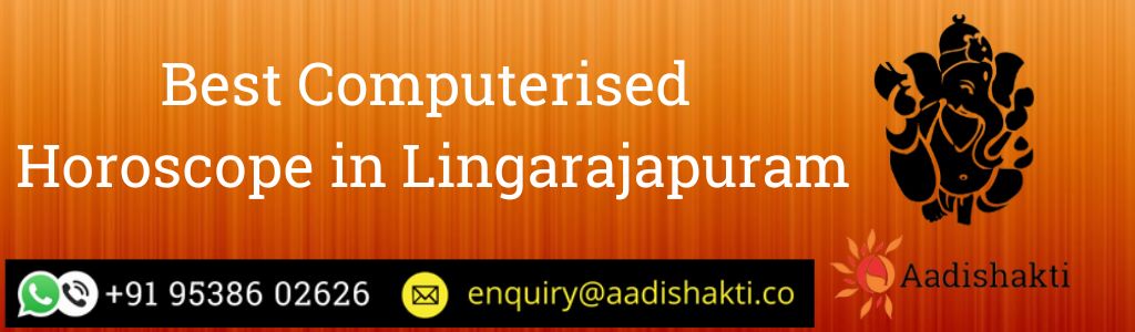 Best Computerised Horoscope in Lingarajapuram