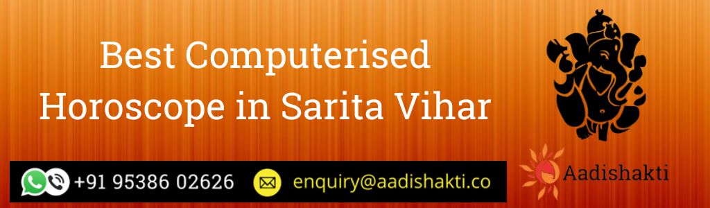 Best Computerised Horoscope in Sarita Vihar