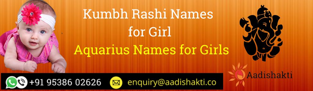 Kumbh Rashi Names for Girl1