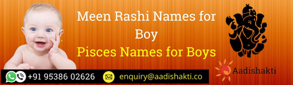 Meen Rashi Names for Boy