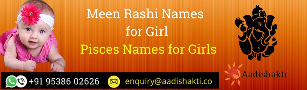 Meen Rashi Names for Girl1