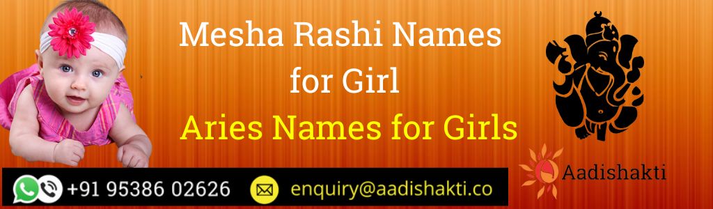 Mesha Rashi Names for Girl