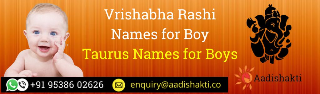 Vrishabha Rashi Names for Boy