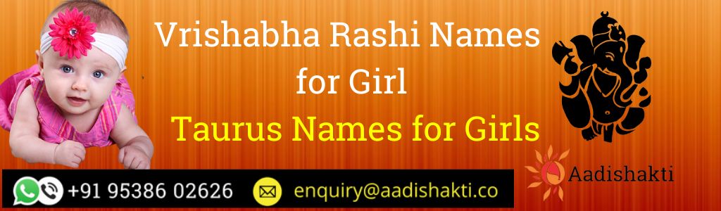 Vrishabha Rashi Names for Girl1