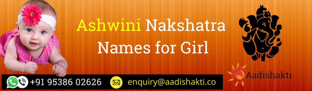 Ashwini Nakshatra Names for Girl