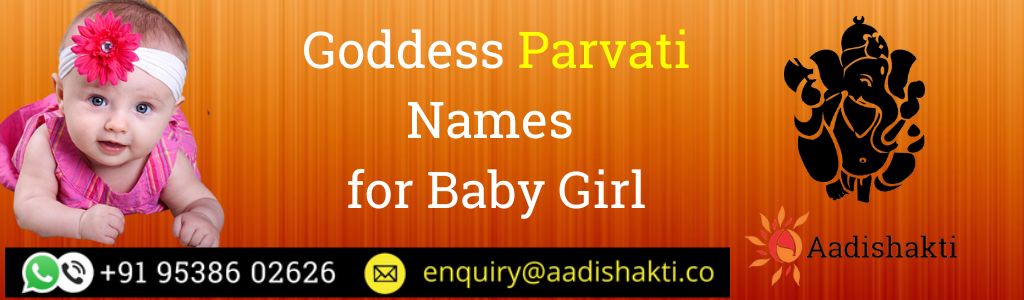 Goddess Parvati Names for Baby Girl