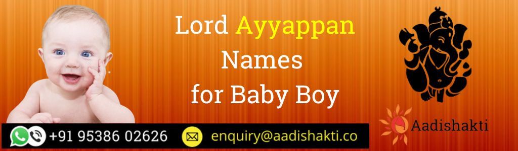 Lord Ayyappan Names for Baby Boy