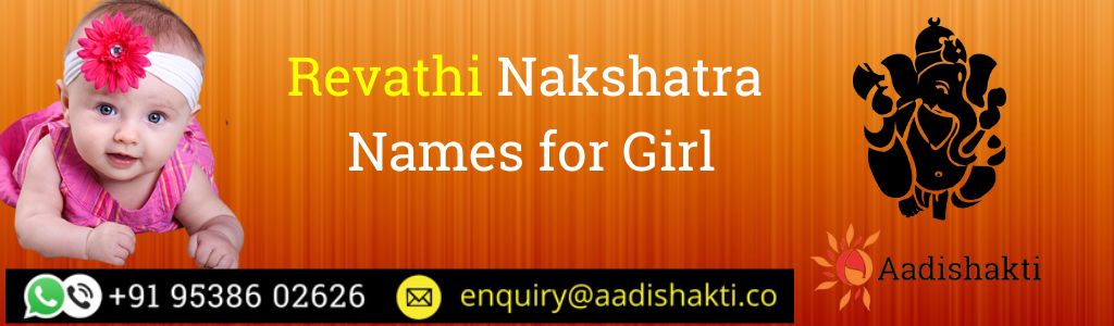 Revathi Nakshatra Names for Girl