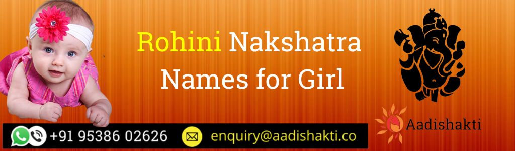 Rohini Nakshatra Names for Girl