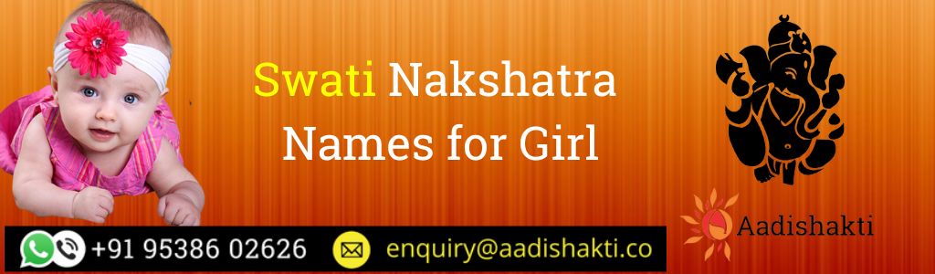 Swati Nakshatra Names for Girl