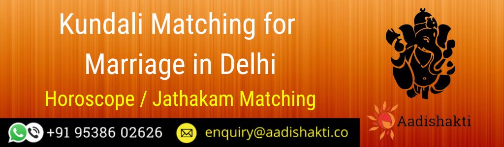 Kundali Matching in Delhi