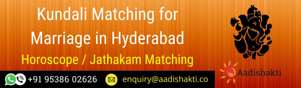 Kundali Matching in Hyderabad