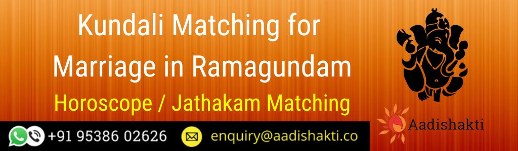 Kundali Matching in Ramagundam