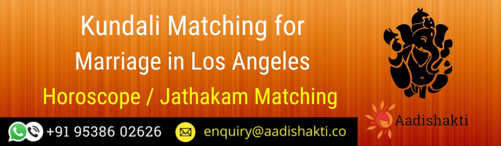 Kundali Matching in Los Angeles