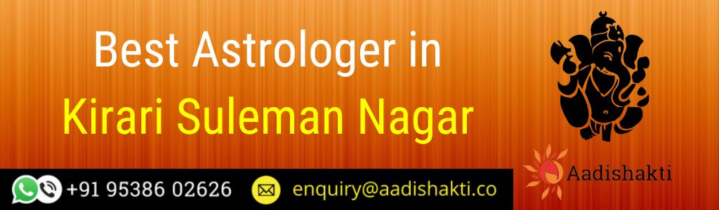 Best Astrologer in Kirari Suleman Nagar