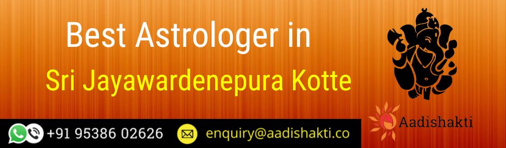 Best Astrologer in Sri Jayawardenepura Kotte