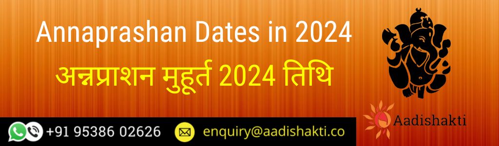 Annaprashan Dates in 2024