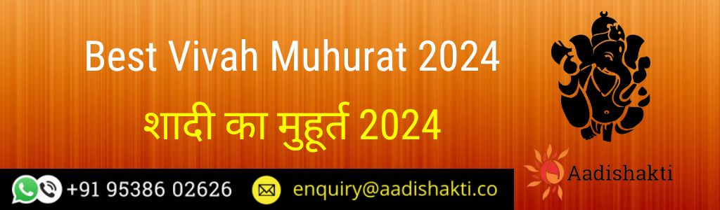 Best Vivah Muhurat 2024