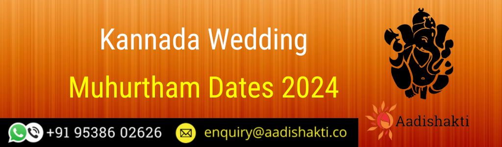 Kannada Wedding Muhurtham Dates 2024