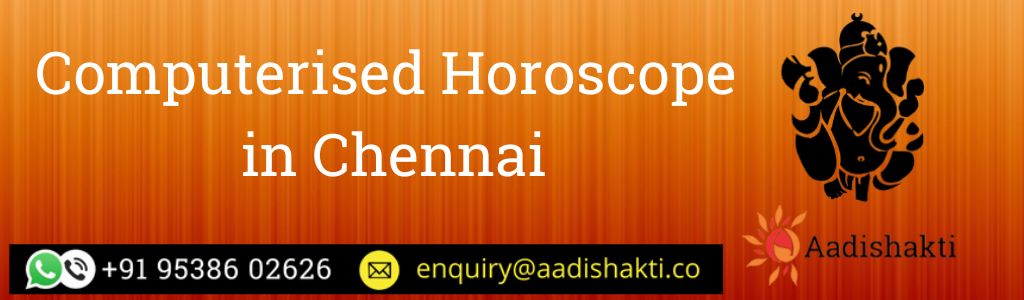 Computerised Horoscope in Chennai