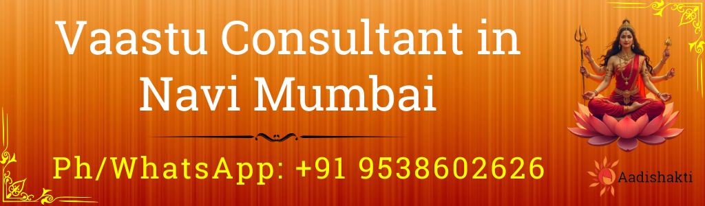Vaastu Consultant in Navi Mumbai 32321