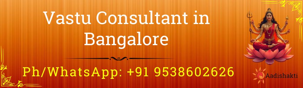 Vastu Consultant in Bangalore 3232