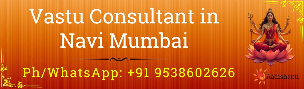 Vastu Consultant in Navi Mumbai 32321