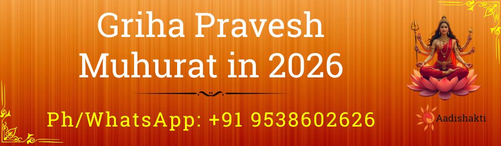 Griha Pravesh Muhurat in 2026