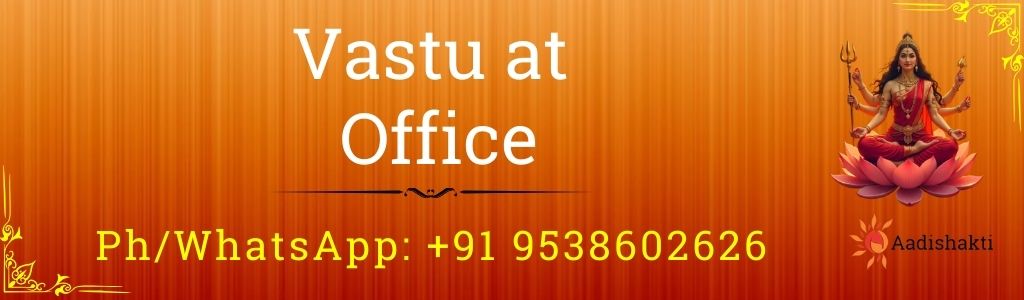 Vastu at Office