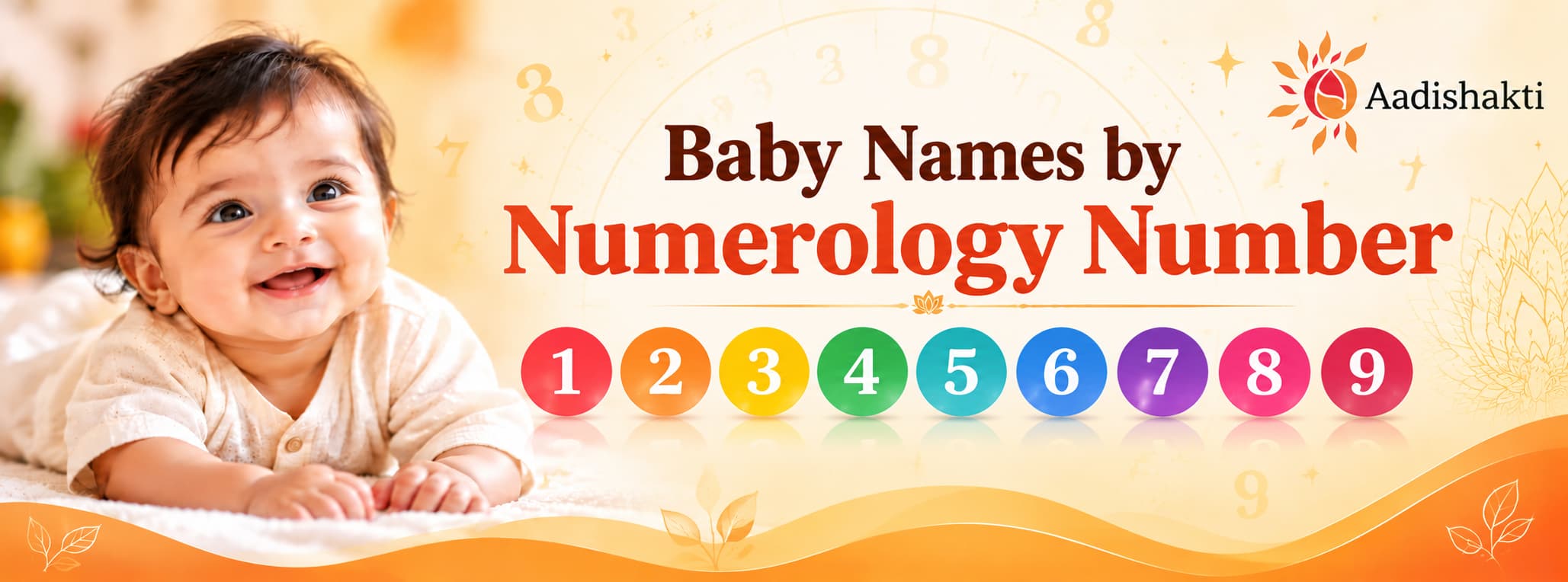 Baby names by numerology number 1 to 9 – Aadishakti baby name directory