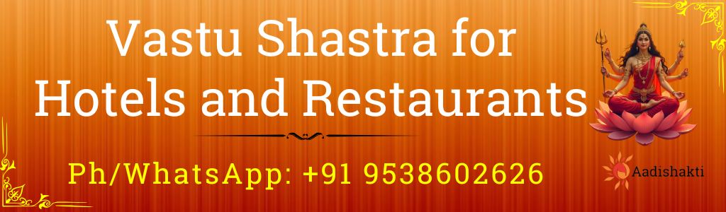 Vastu Shastra for Hotels and Restaurants32