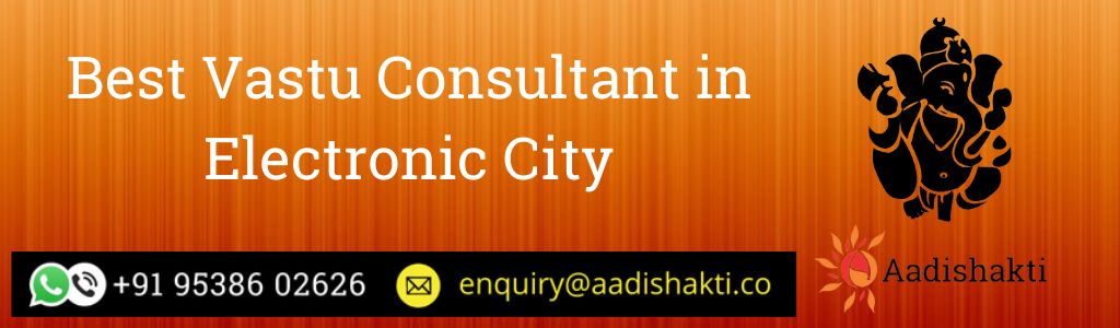 Best Vastu Consultant in Electronic City