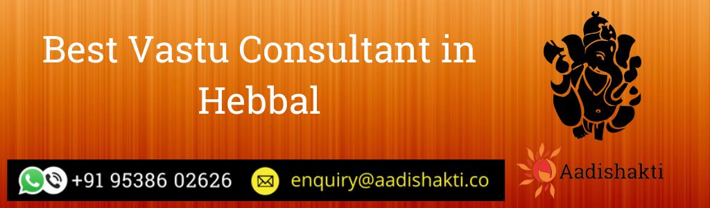 Best Vastu Consultant in Hebbal