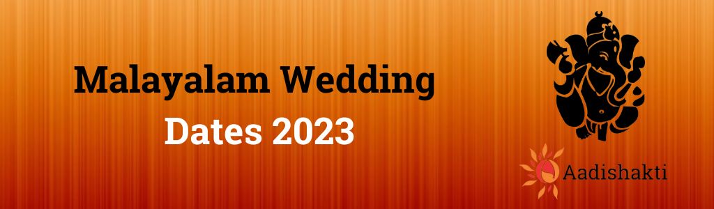 Malayalam Wedding Dates 2023 New